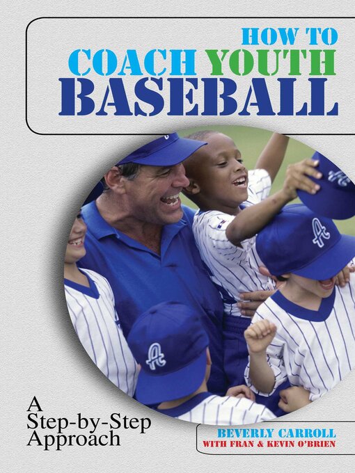 Title details for How to Coach Youth Baseball by Beverly Carroll - Available